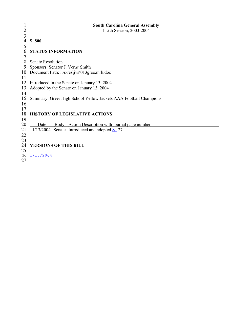 2003-2004 Bill 800: Greer High School Yellow Jackets AAA Football Champions - South Carolina