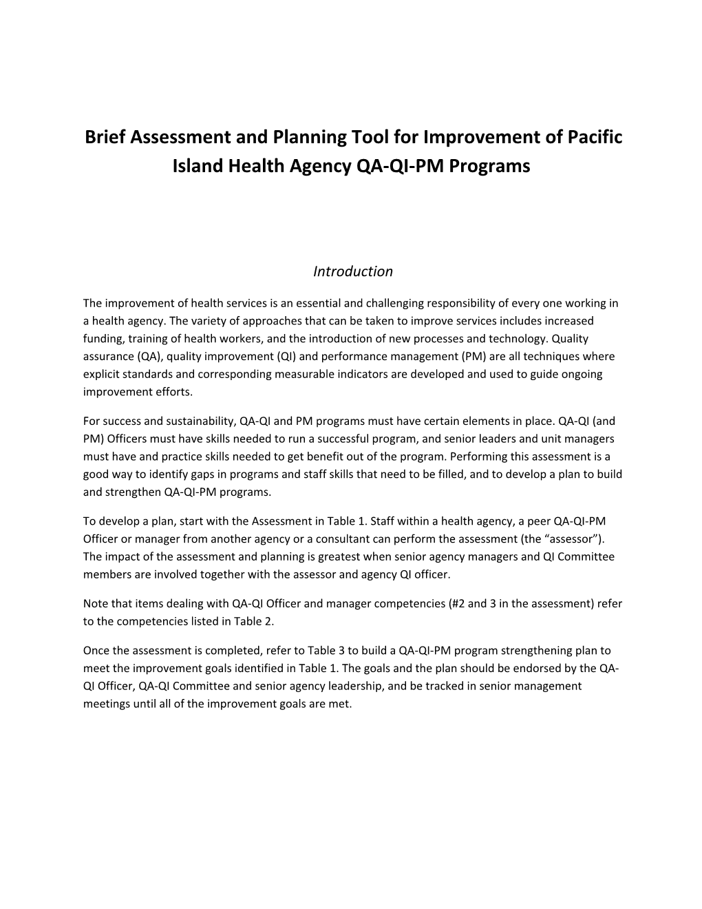 Brief Assessment and Planning Tool for Improvement of Pacific Island Health Agency QA-QI-PM