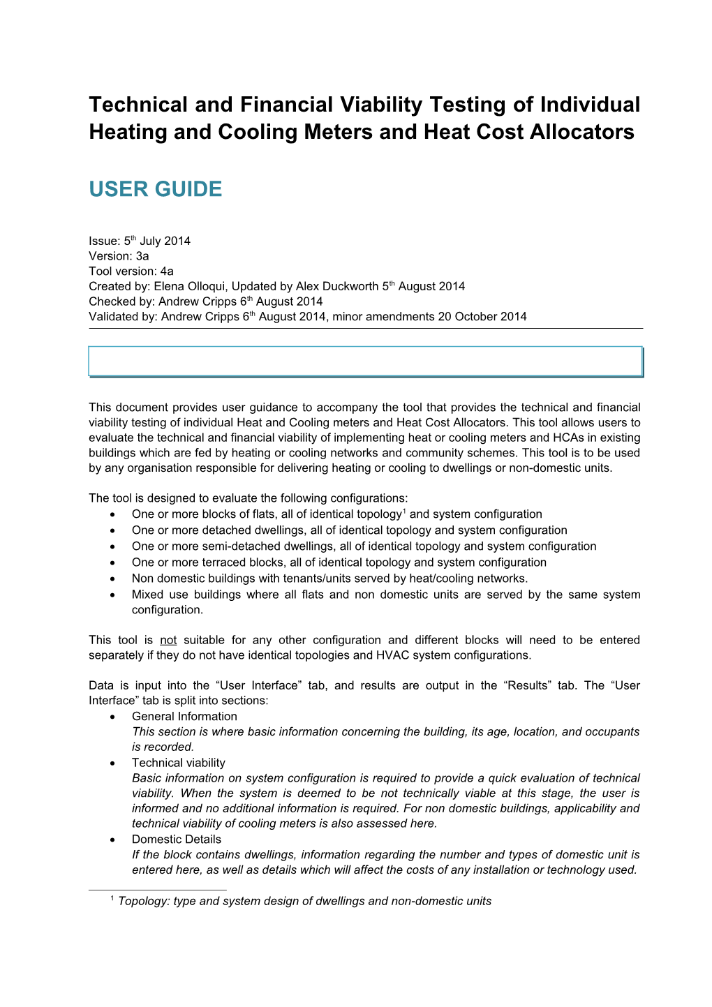 Technical and Financial Viability Testing of Individual Heating and Cooling Meters And