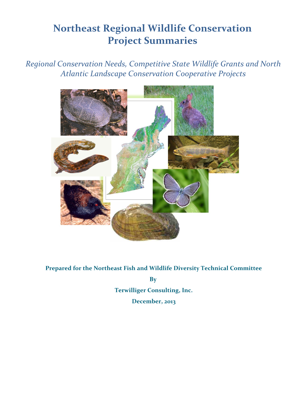 Regional Conservation Needs (RCN) Projects Summary Report