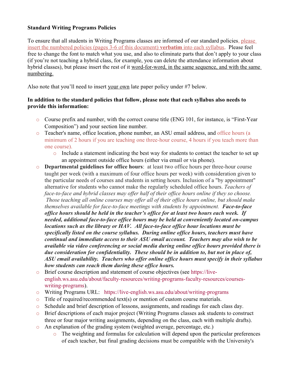 Standard Writing Programs Policies (Revised 7/2010)