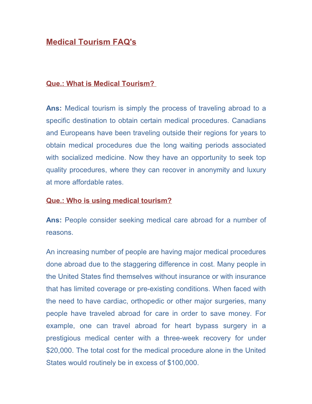 Medical Tourism FAQ's
