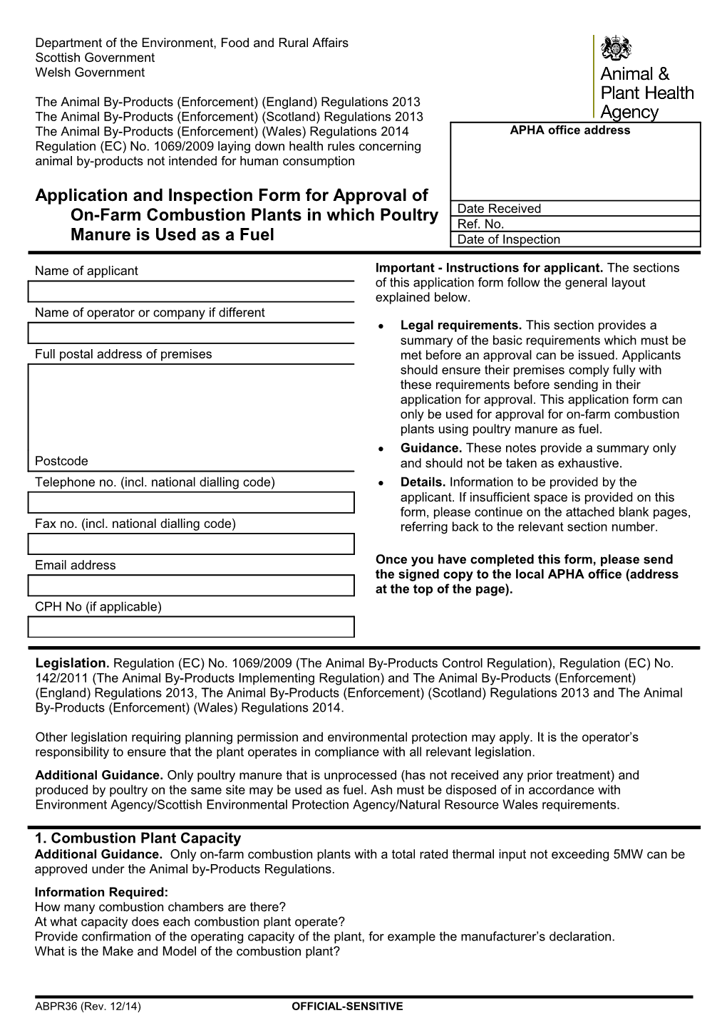 Application and Inspection Form for Approval of On-Farm Combustion Plants in Which Poultry