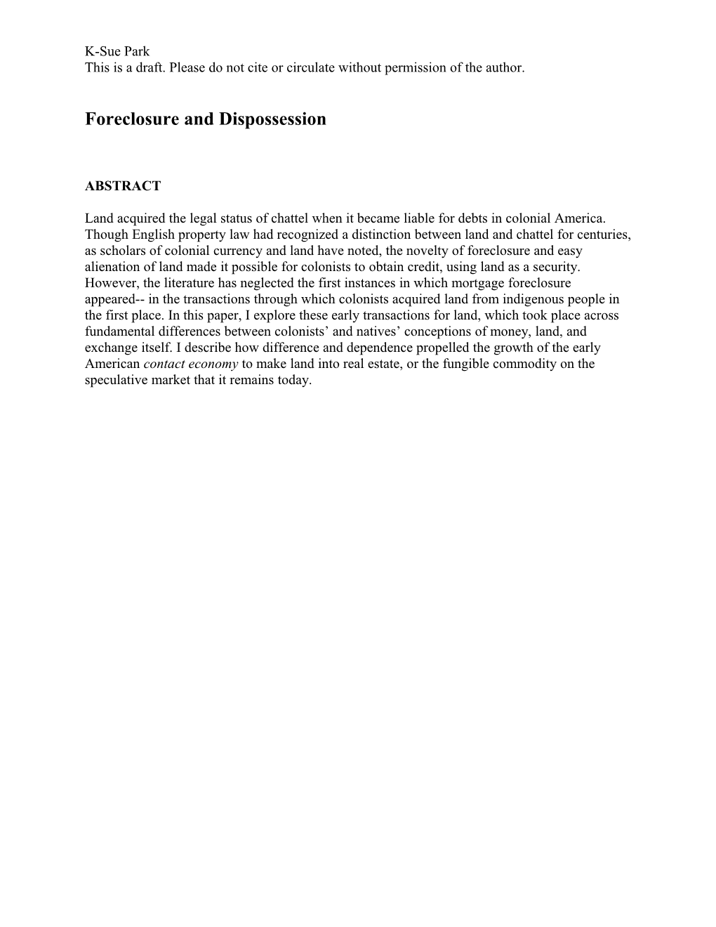 Foreclosure and Dispossession