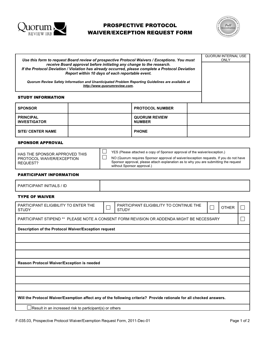 Use This Form to Requests IRB Review of Prospective Protocol Waivers / Exceptions