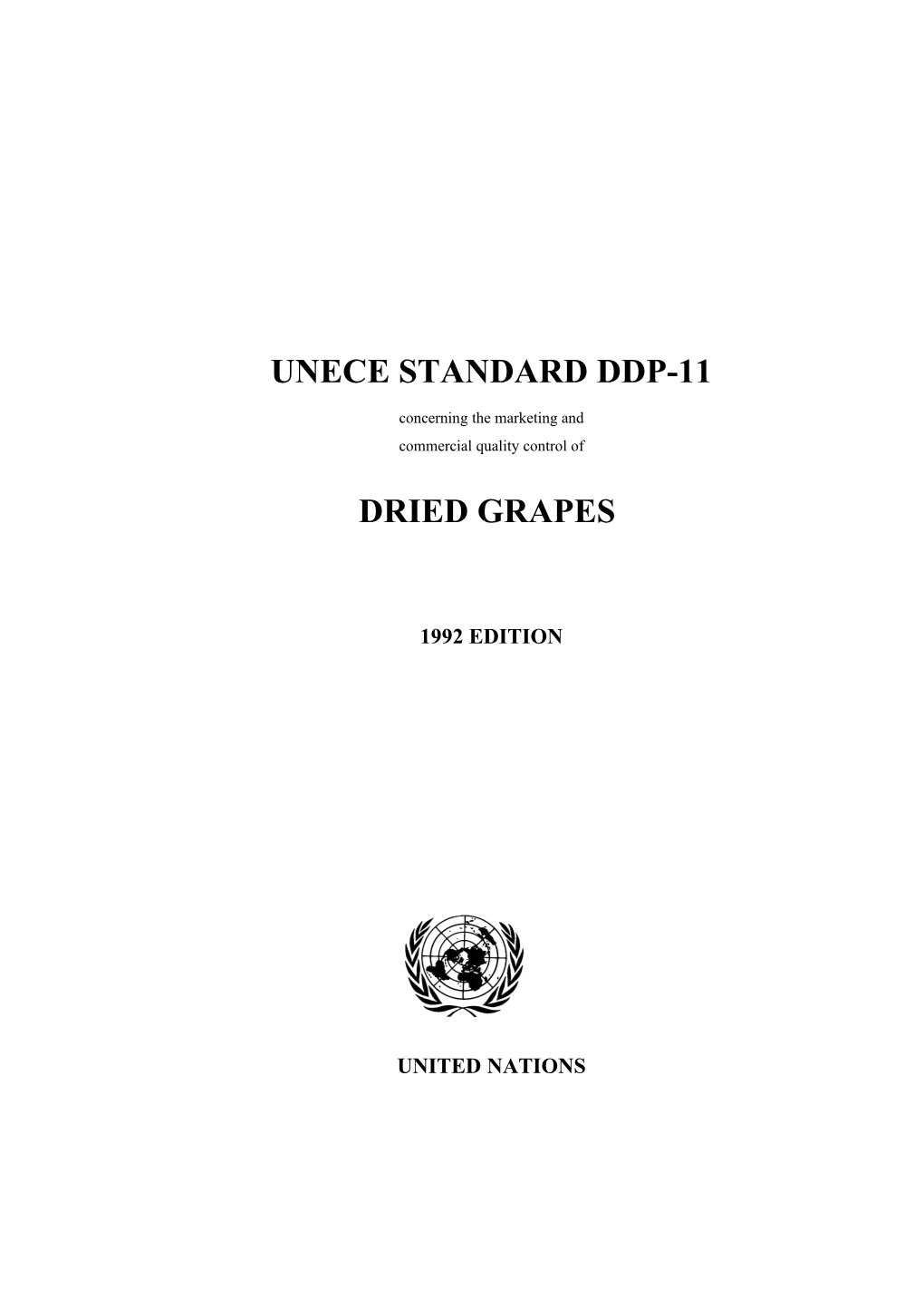UNECE Standard for Dried Grapes (DDP-11)