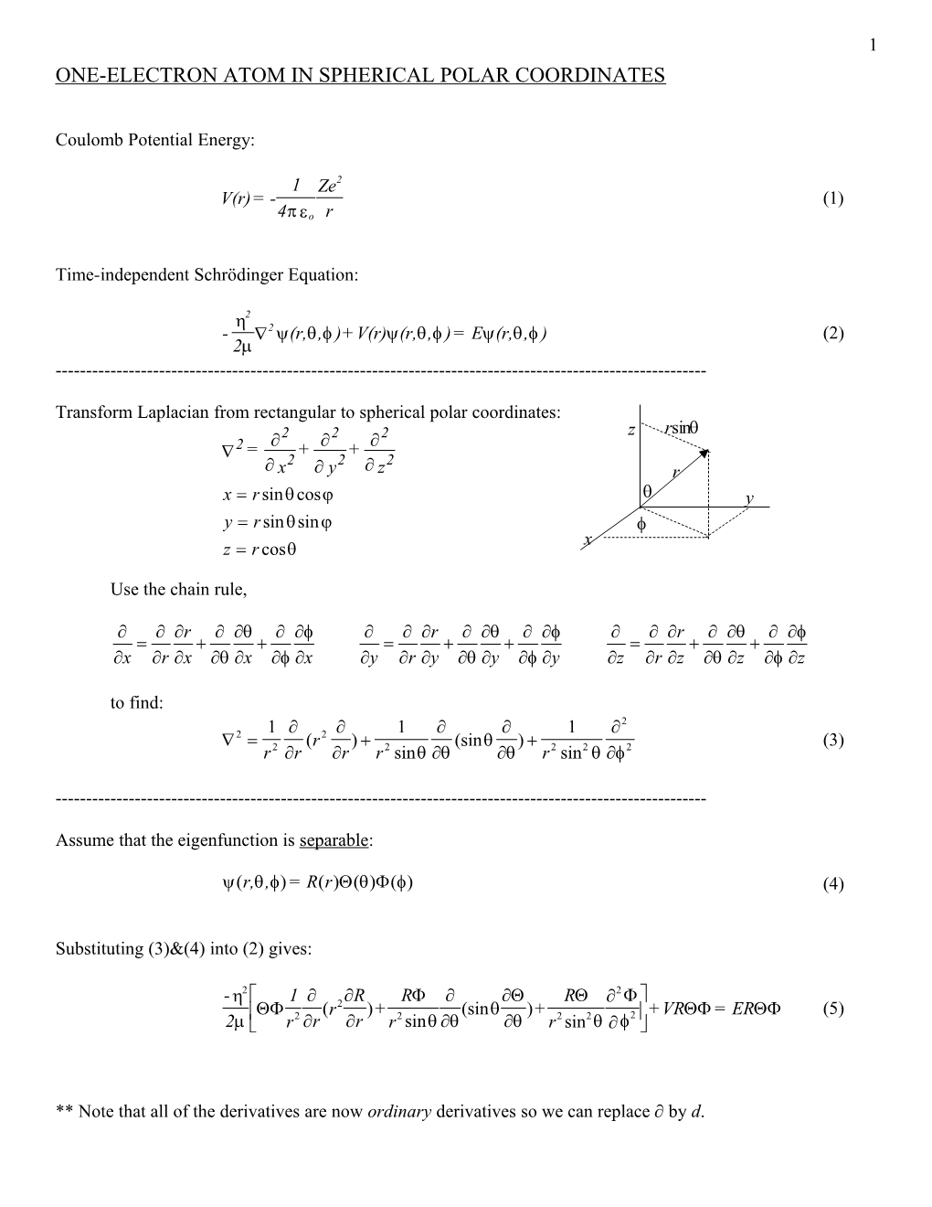 One-Electron Atom in Spherical Polar Coordinates