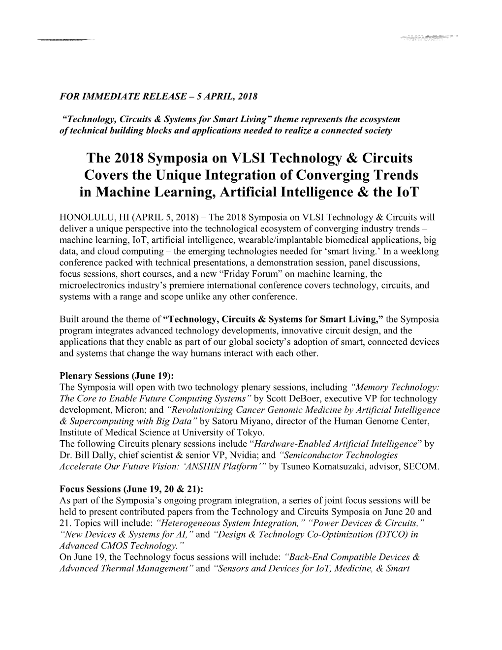 The 2018 Symposia on VLSI Technology & Circuits Covers the Unique Integration of Converging