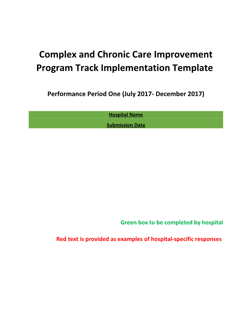 Complex and Chronic Care Improvement Program Track Implementation Template