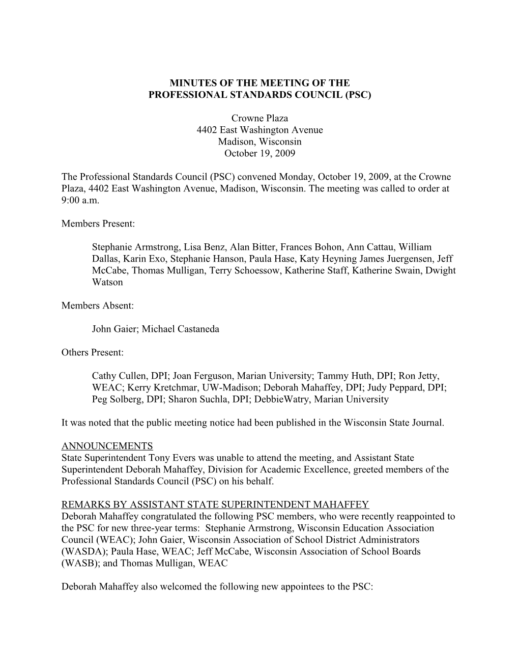 Minutes of the October 19, 2009, Meeting of the PSCT