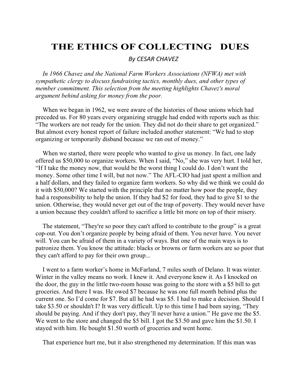 The Ethics of Collecting Dues