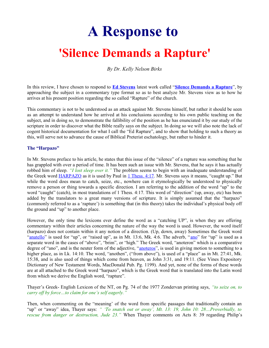 A Response to 'Silence Demands a Rapture'