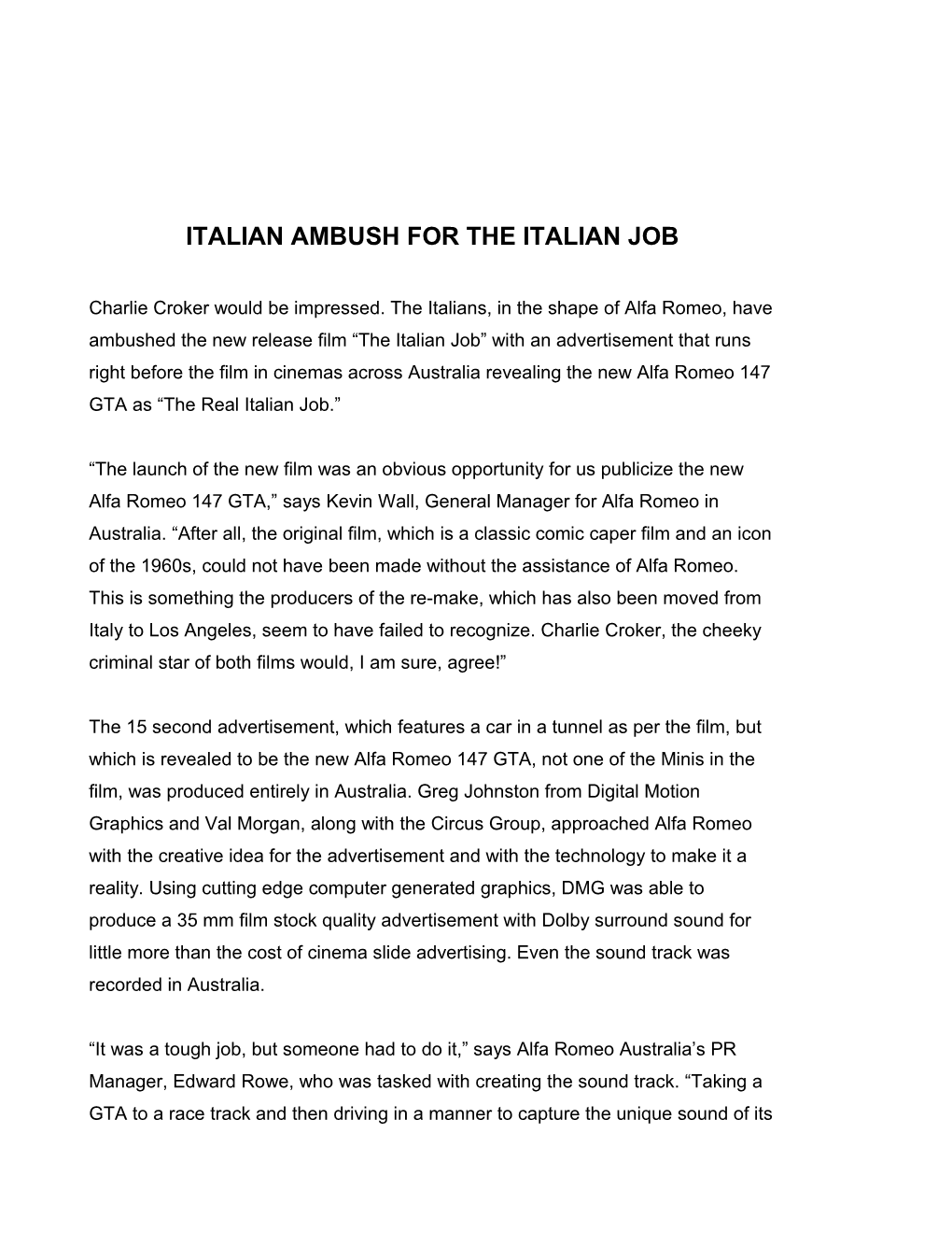 Italian Ambush for the Italian Job