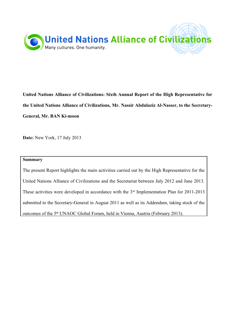 United Nations Alliance of Civilizations: Sixth Annual Report of the High Representative