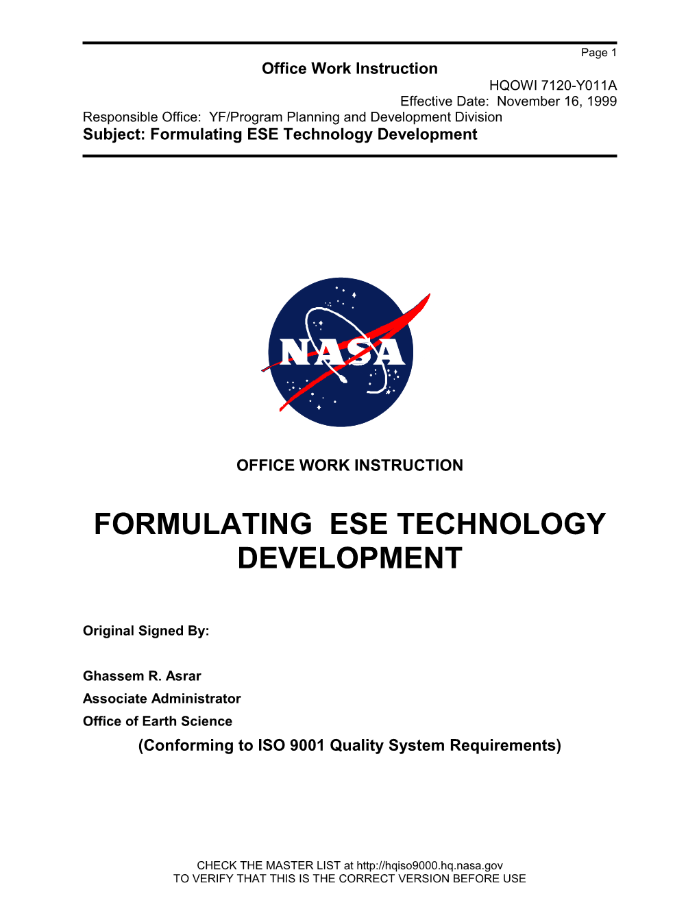 Formulate the ESE Technology Development Program