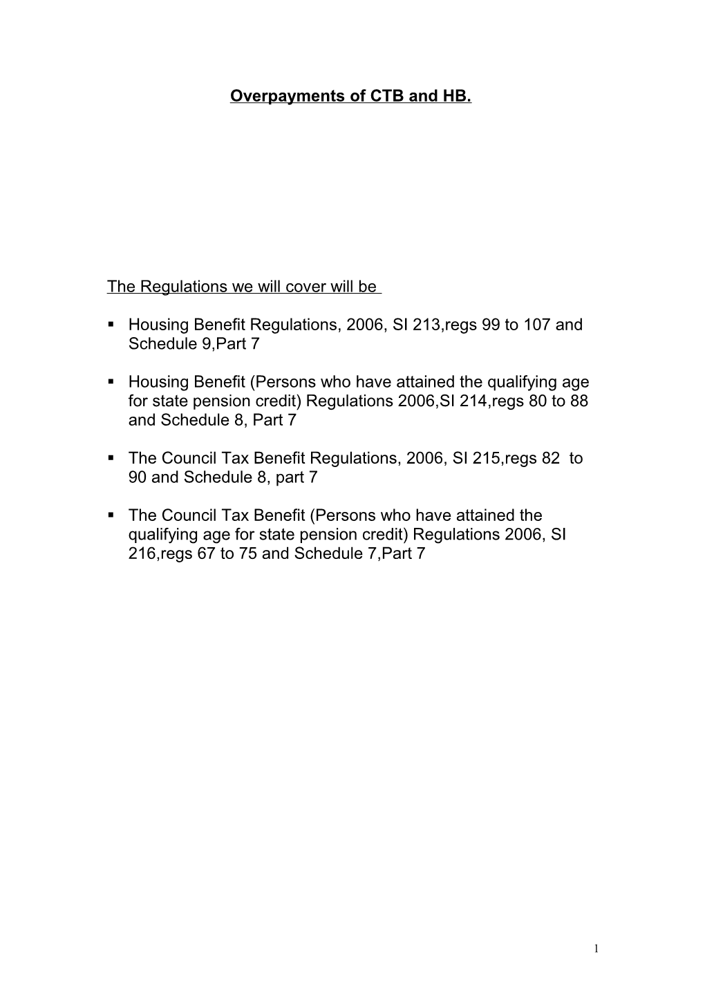 Overpayments of CTB and HB