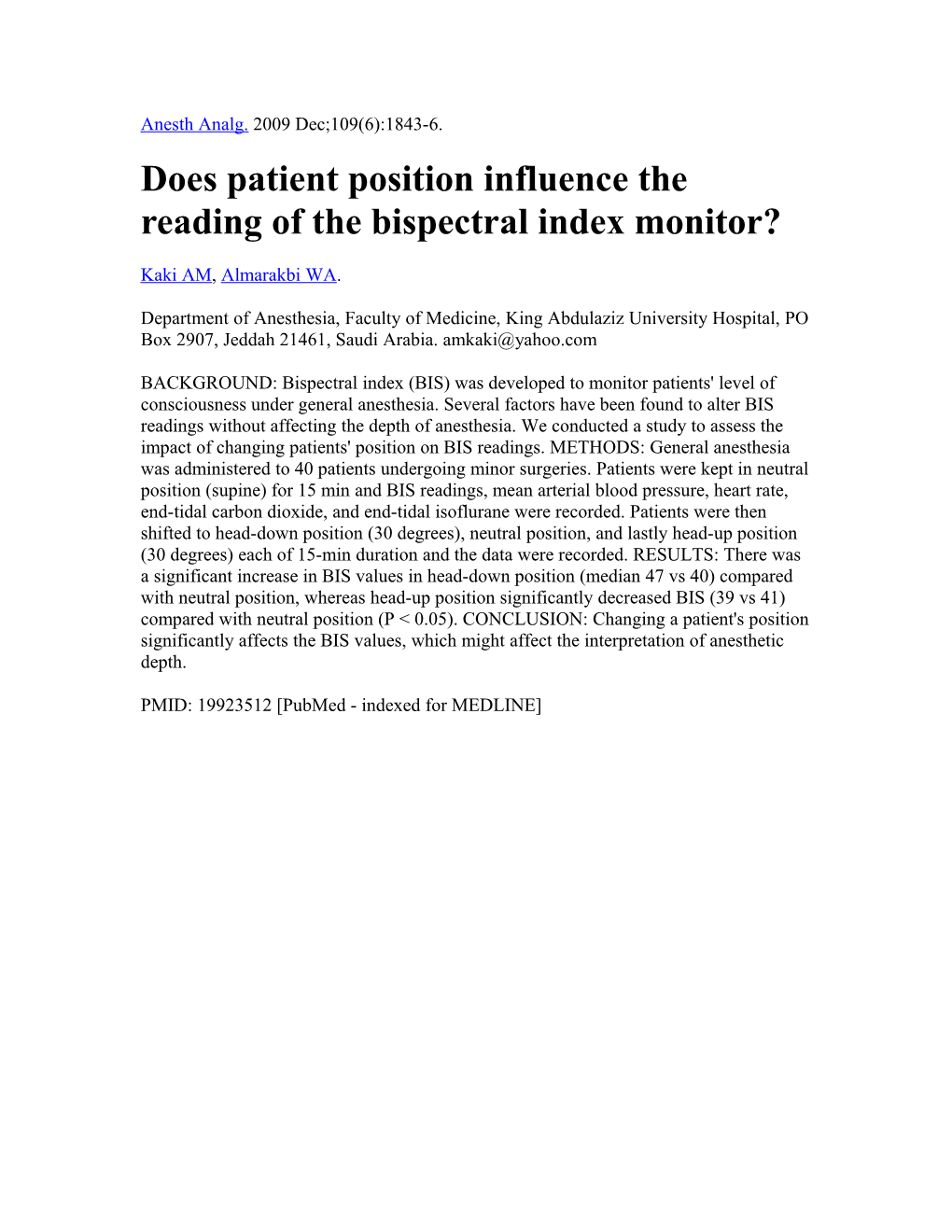 Does Patient Position Influence the Reading of the Bispectral Index Monitor?