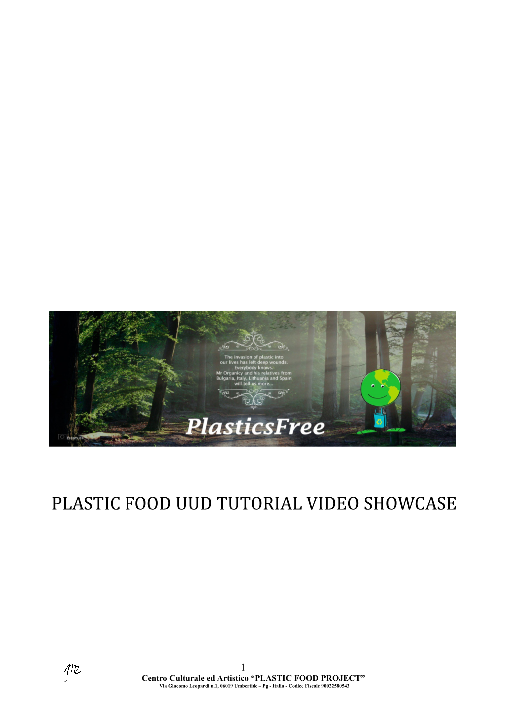 Video Tutorial UUD Plastic Food Land Art
