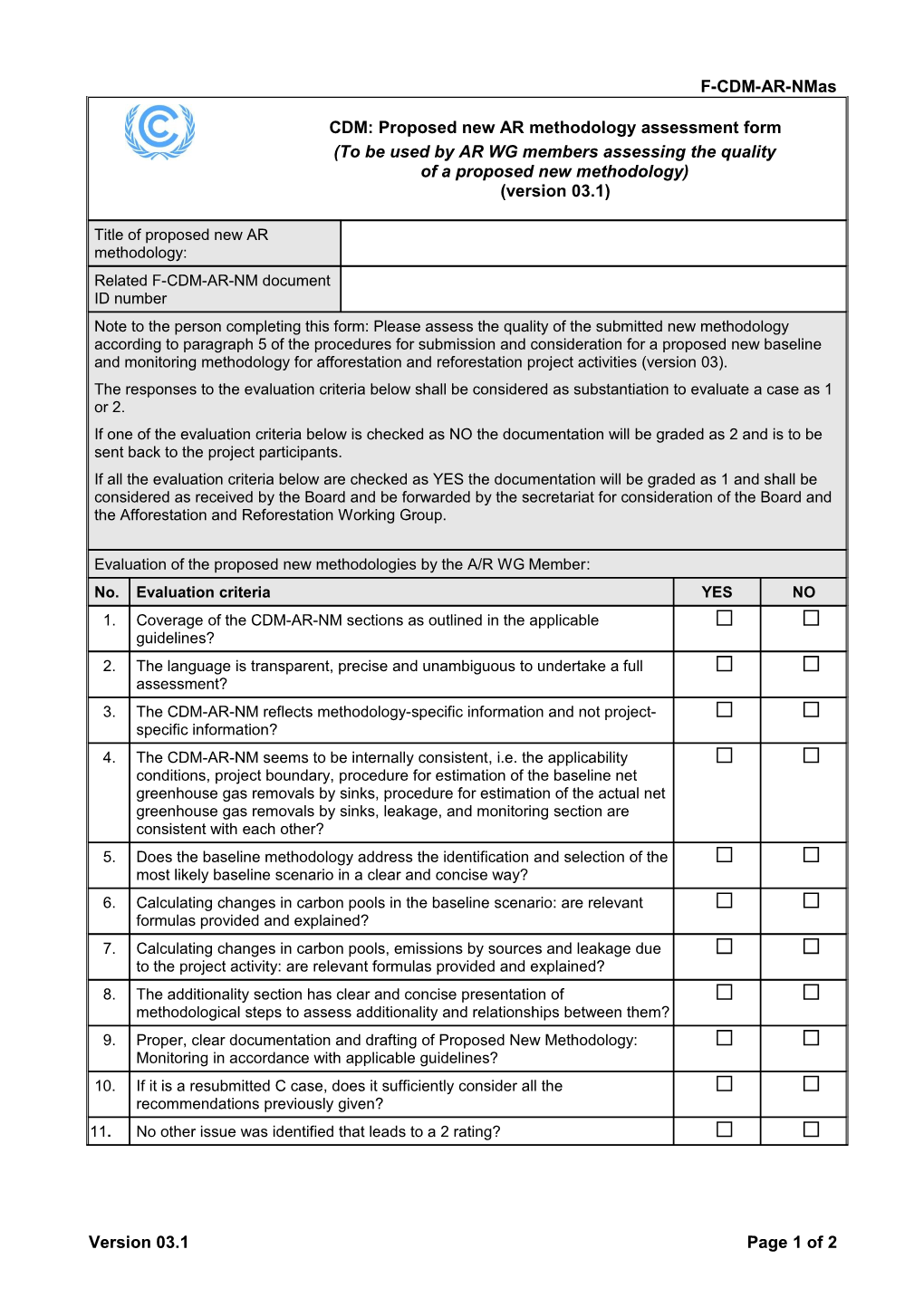 CDM: Proposed New AR Methodology Assessment Form (F-CDM-AR-Nmas). (Version 03.1)