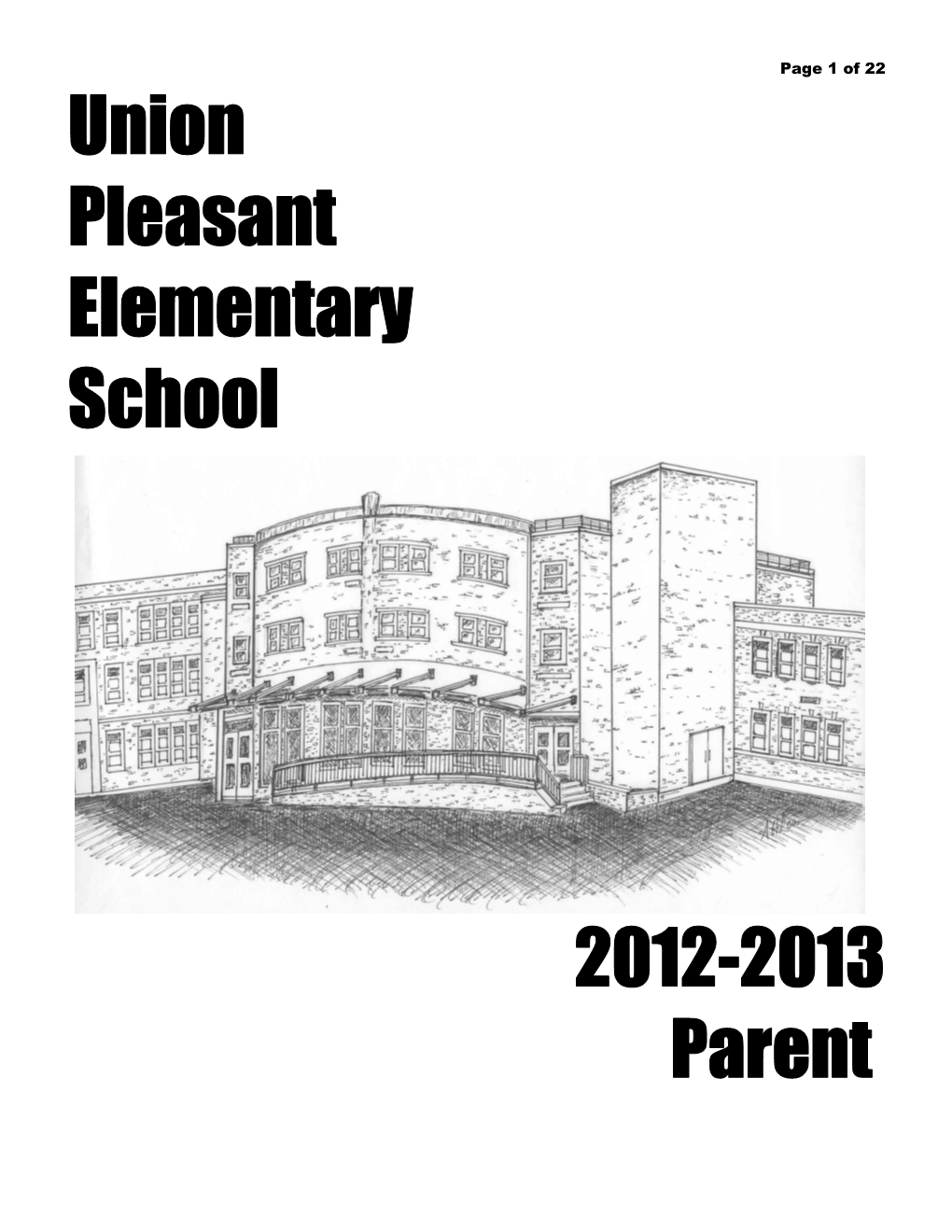 Welcome to Union Pleasant Elementary School!