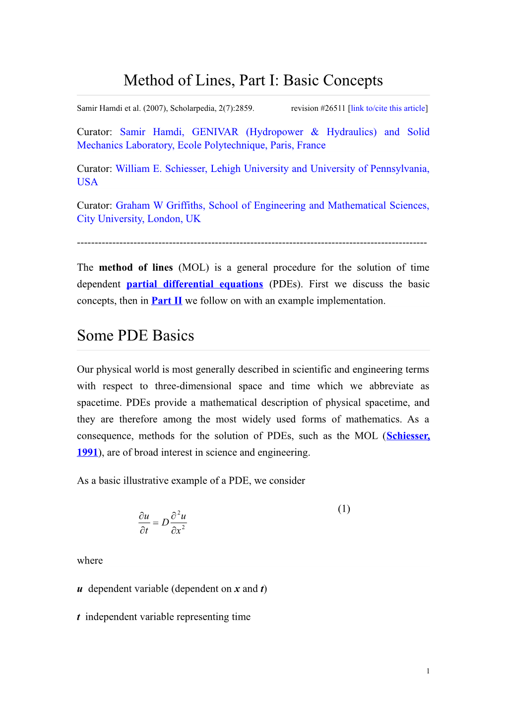 Method of Lines, Part I: Basic Concepts