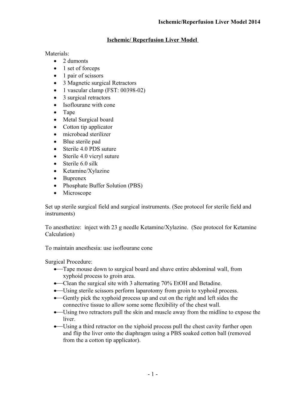 Standard Operating Procedure for Ischemic/ Reperfusion Liver Model 2007