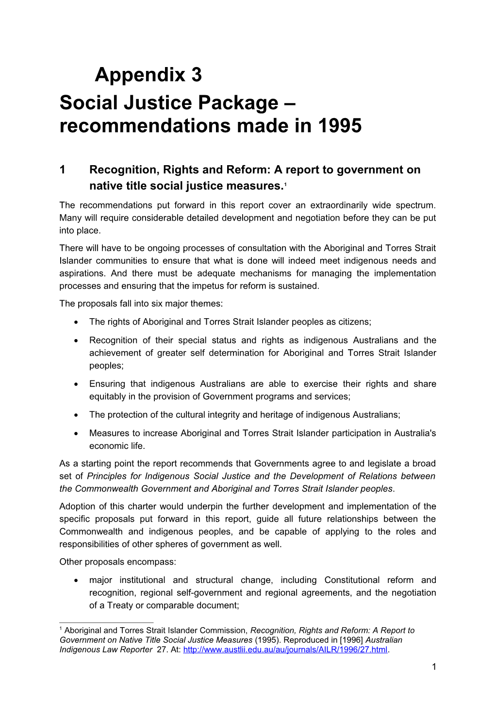 Social Justice Package Recommendations Made in 1995