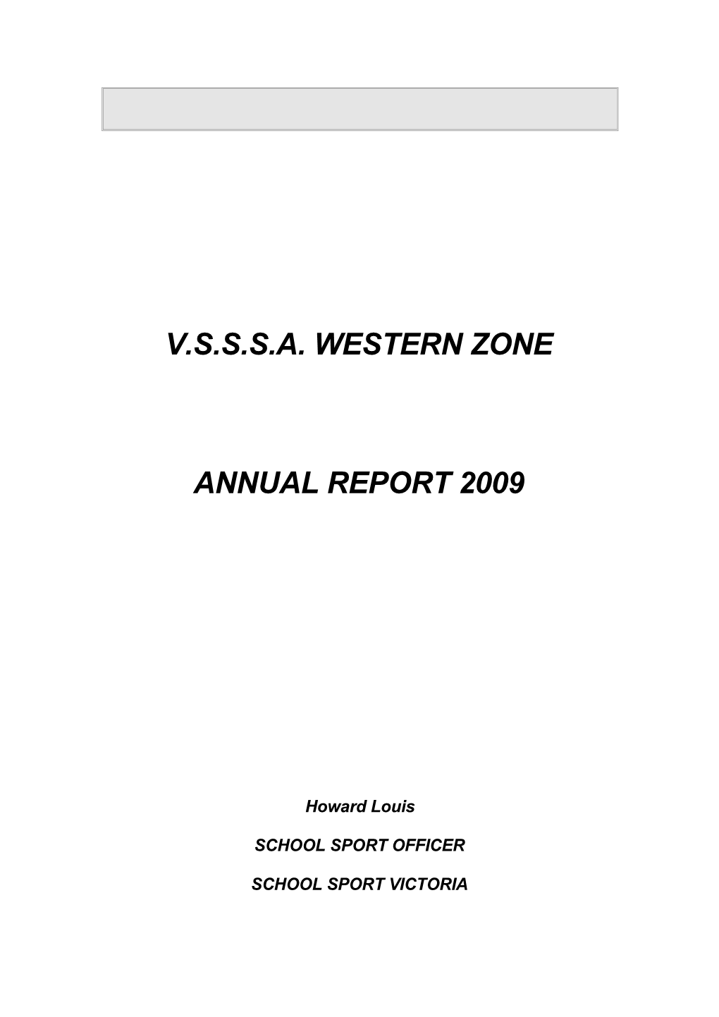 V.S.S.S.A. Western Zone