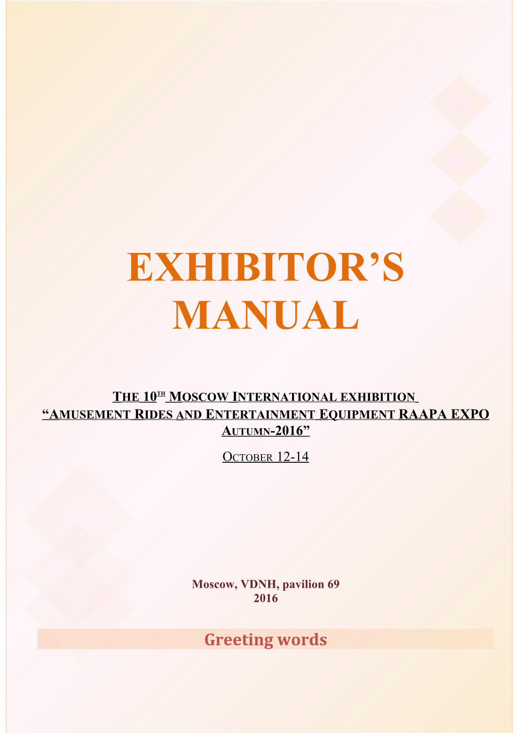 THE 10Th MOSCOW INTERNATIONAL EXHIBITION