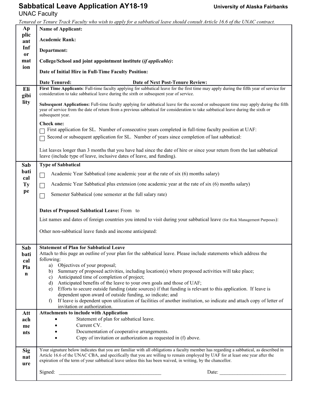 Faculty Who Wish to Apply for a Sabbatical Leave Should Consult Article 16