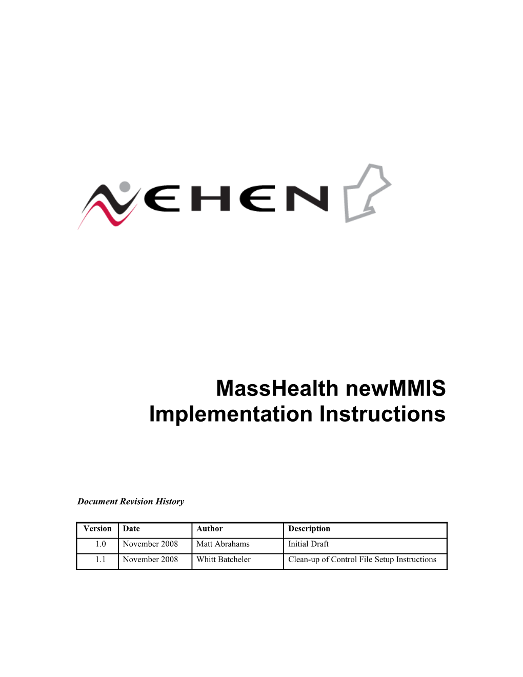 Masshealth Newmmis Implementation Instructions