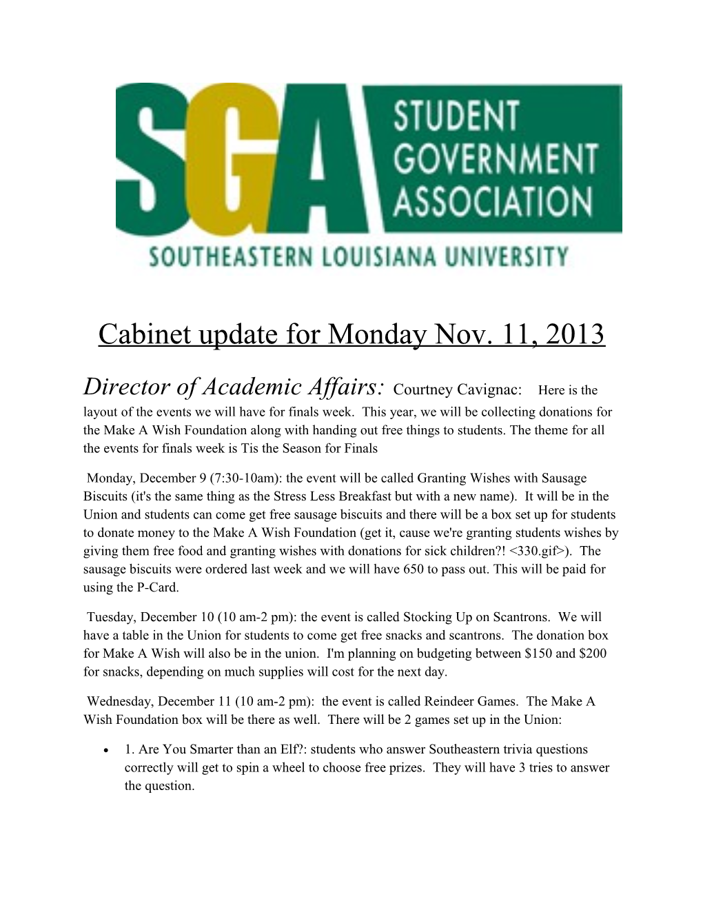 Cabinet Update for Monday Nov. 11, 2013
