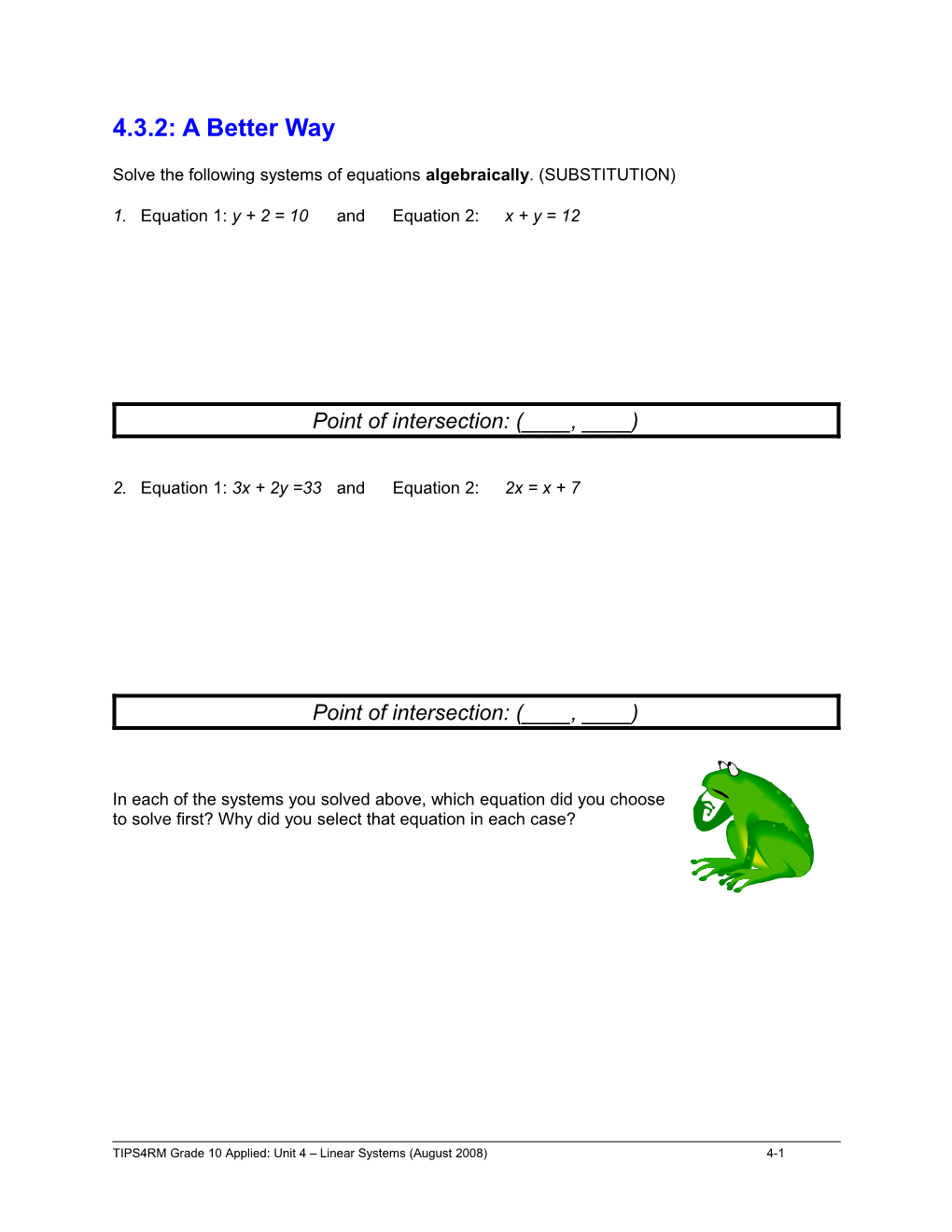 Solve the Following Systems of Equations Algebraically. (SUBSTITUTION)