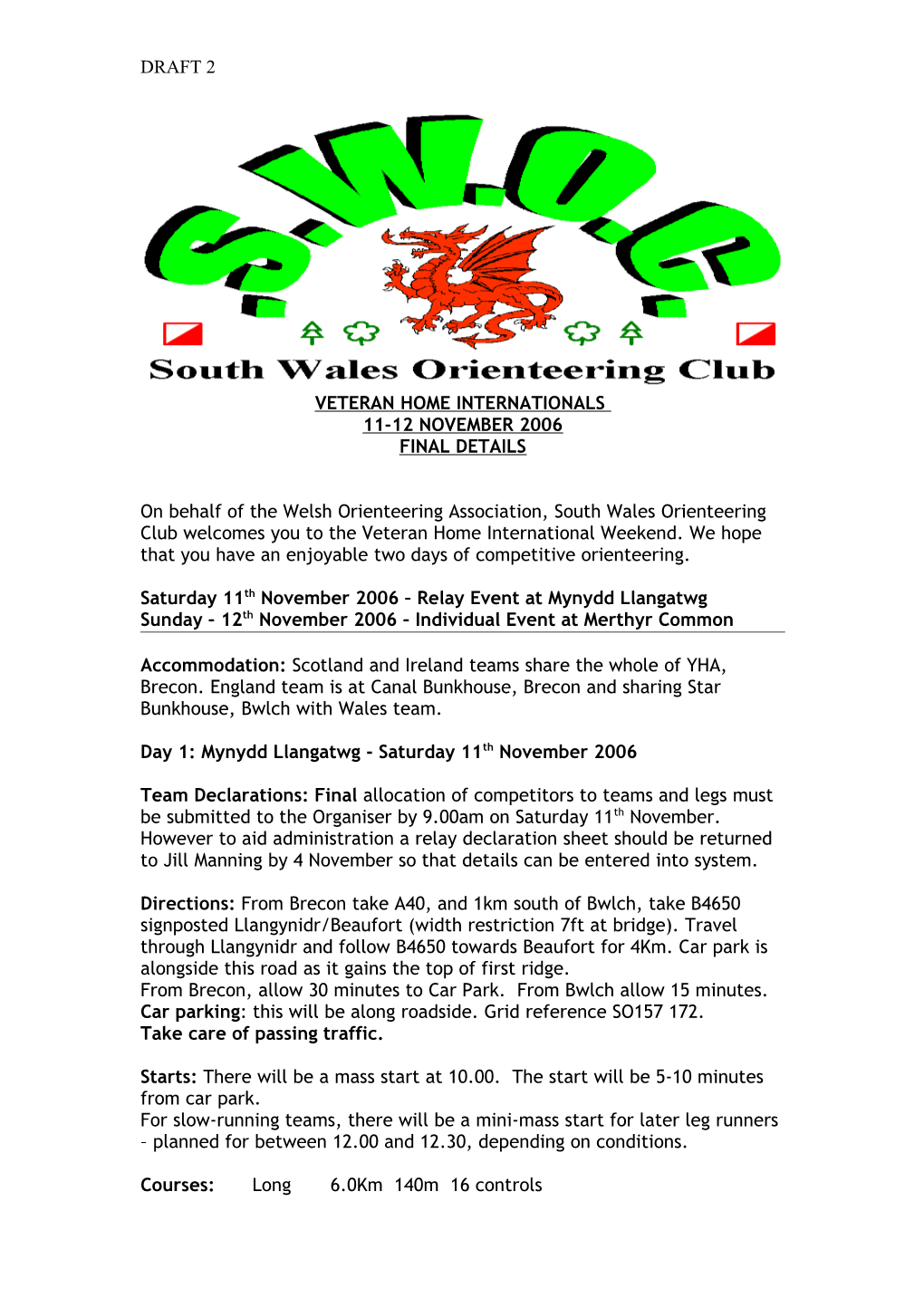 Swoc Welsh League Weekend