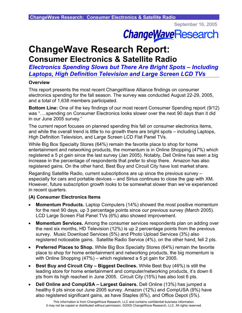 Changewave Research: Consumer Electronics & Satellite Radio