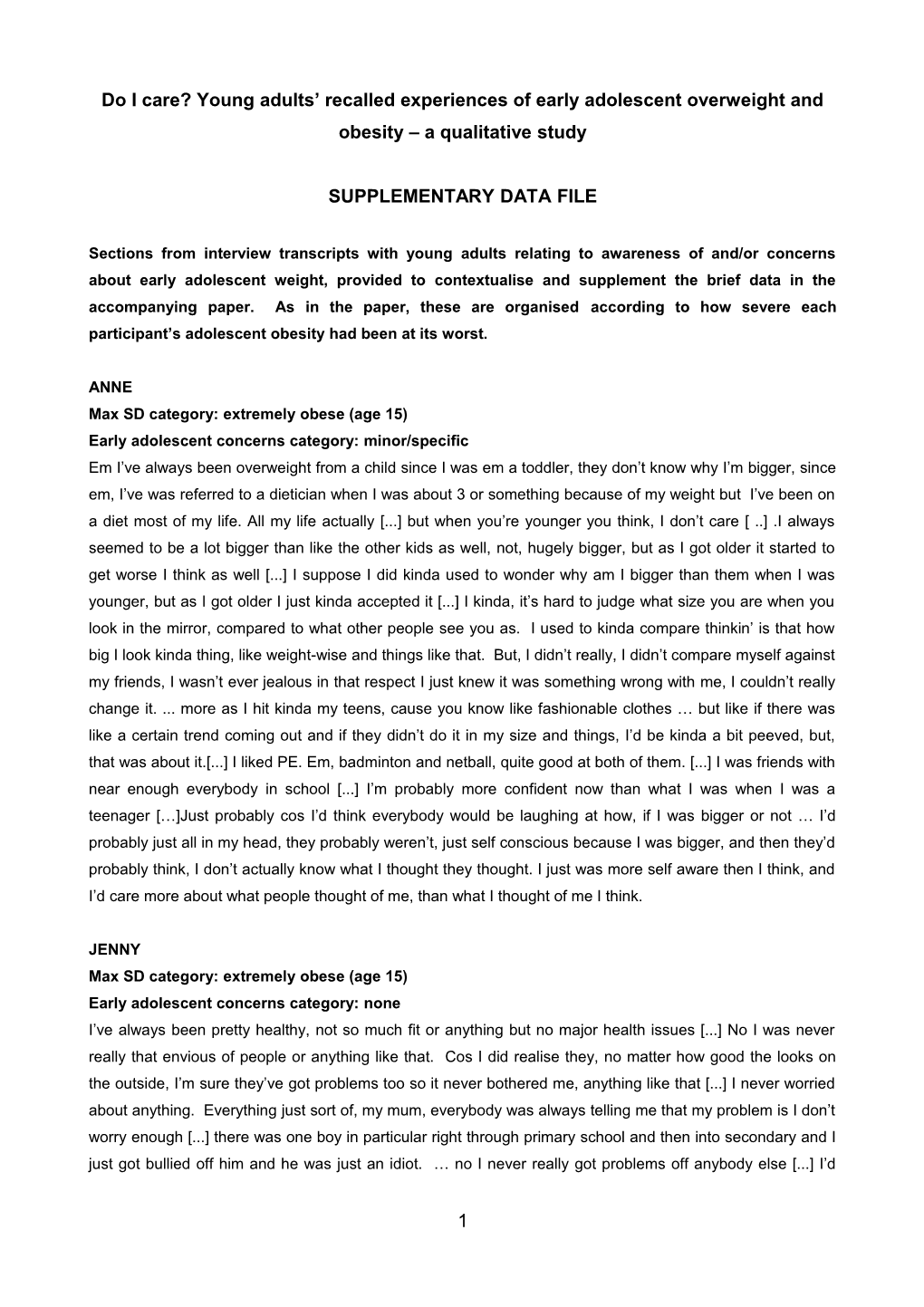 Do I Care? Young Adults Recalled Experiences of Early Adolescent Overweight and Obesity