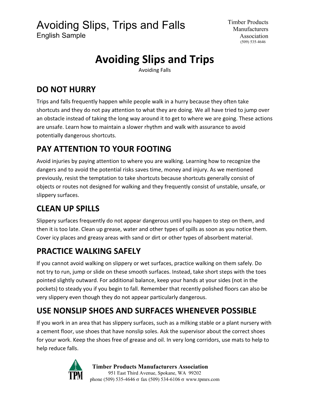 Avoiding Slips and Trips