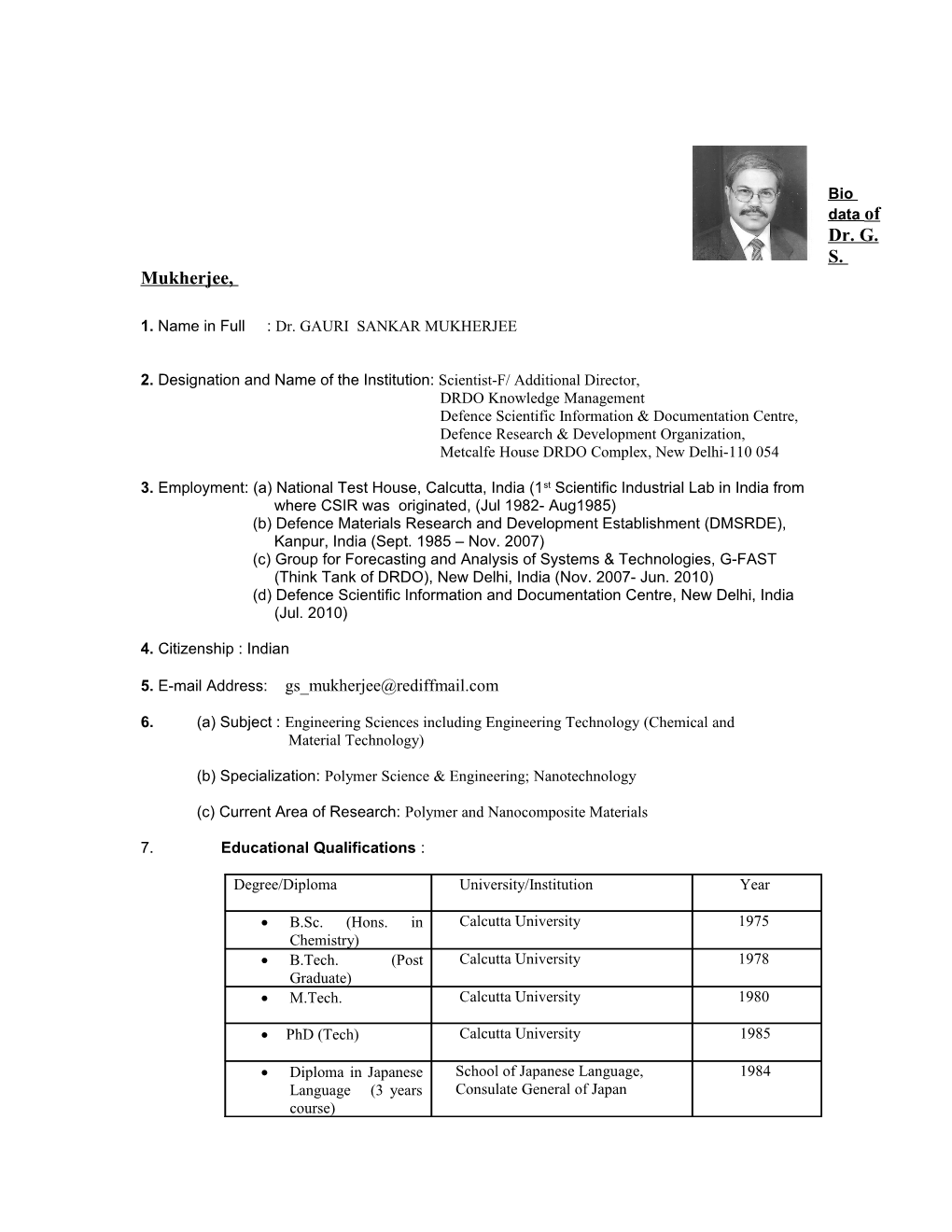 Bio Data of Dr. G. S. Mukherjee