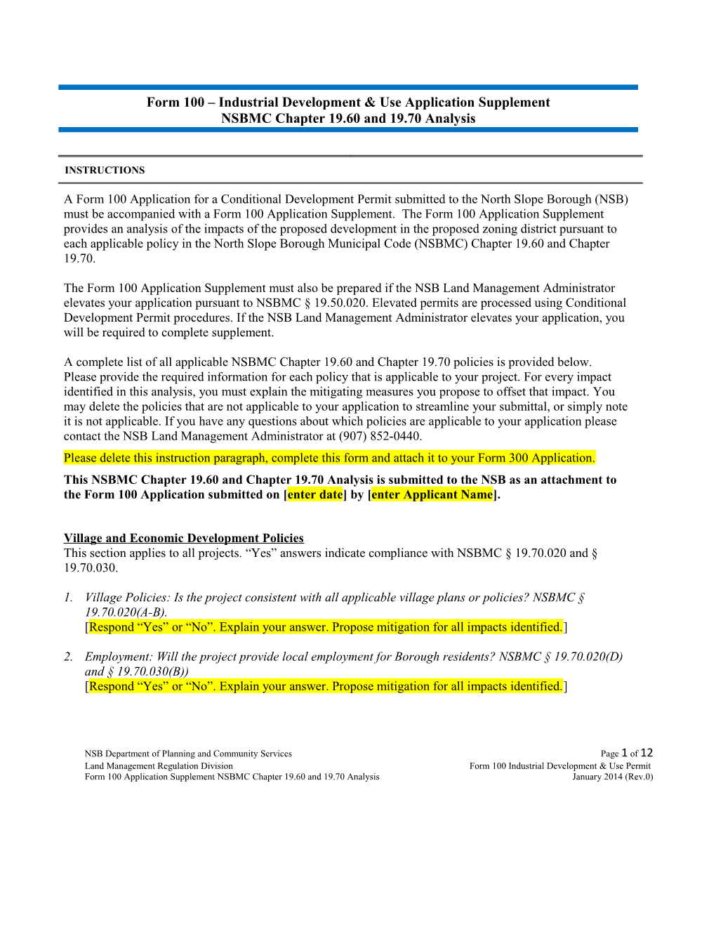 Form 100 Industrial Development & Use Application Supplement