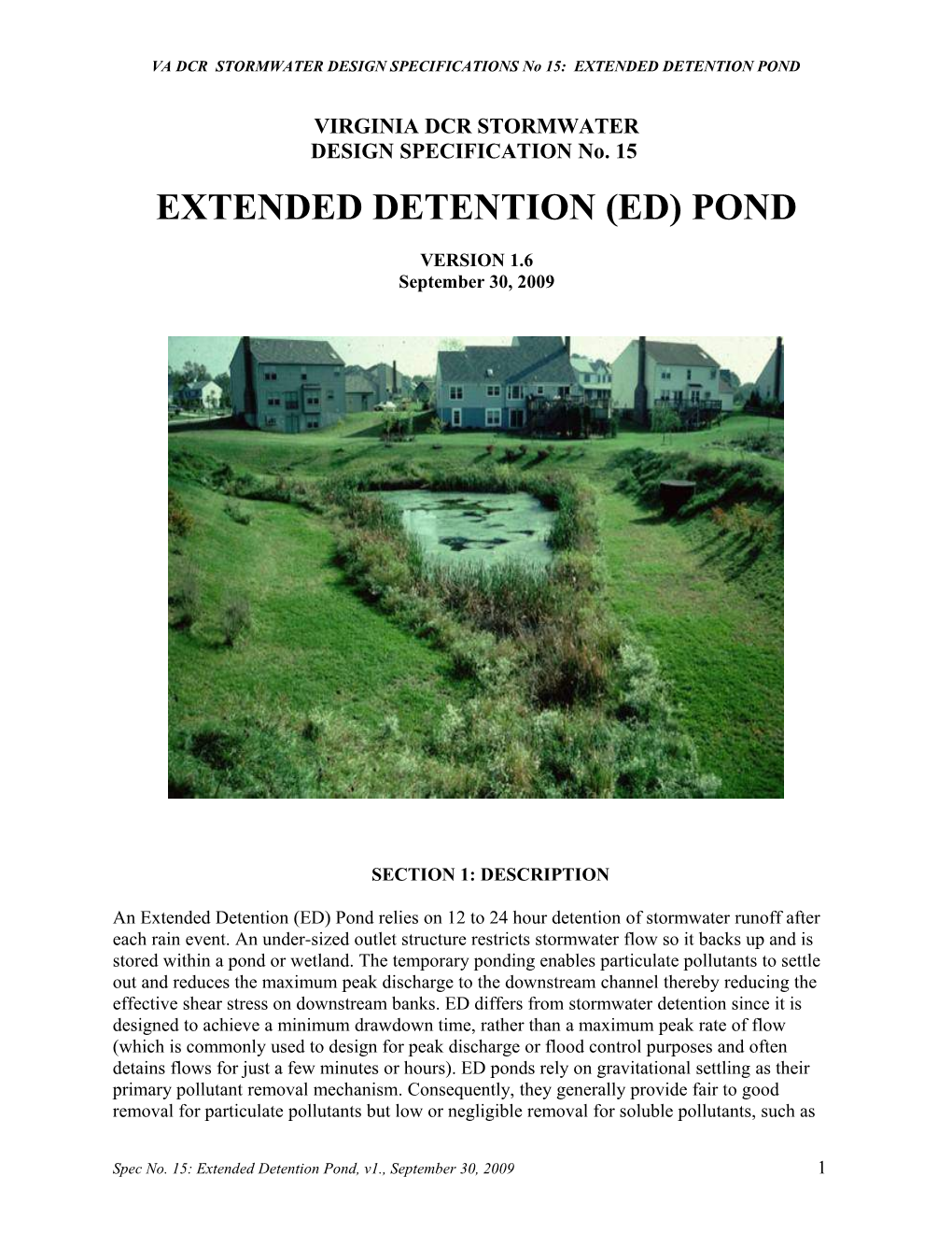 VA DCR STORMWATER DESIGN SPECIFICATIONS No 15: EXTENDED DETENTION POND