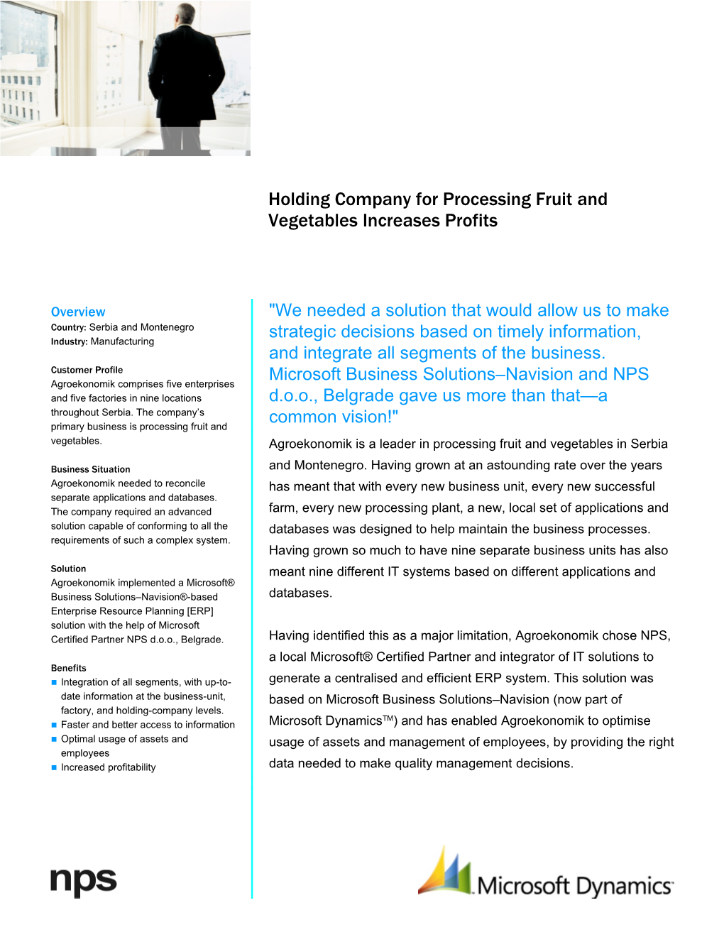 Holding Company for Processing Fruit and Vegetables Increases Profits