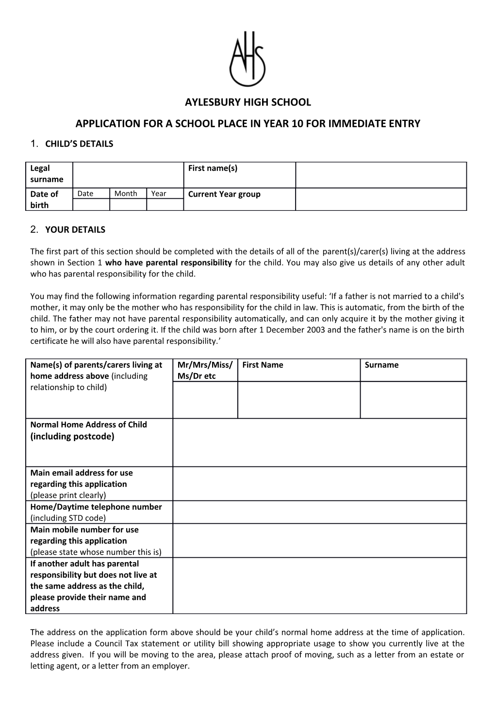 Application for a School Place in Year 10 for Immediateentry