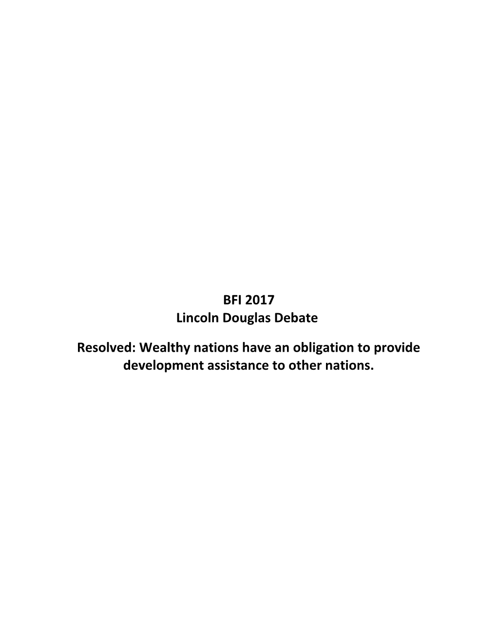 Resolved: Wealthy Nations Have an Obligation to Provide Development Assistance to Other