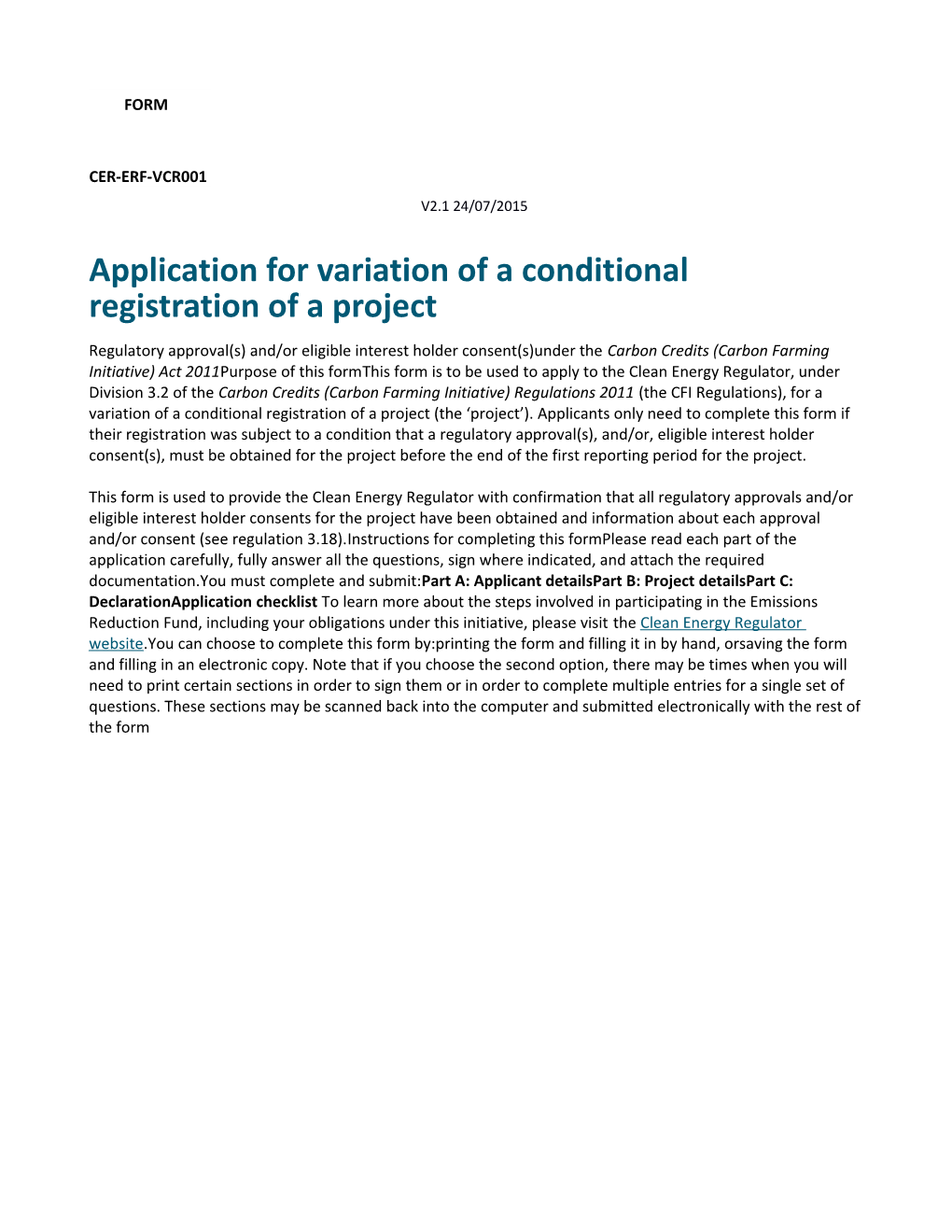 Application for Variation of a Conditional Registration of a Project