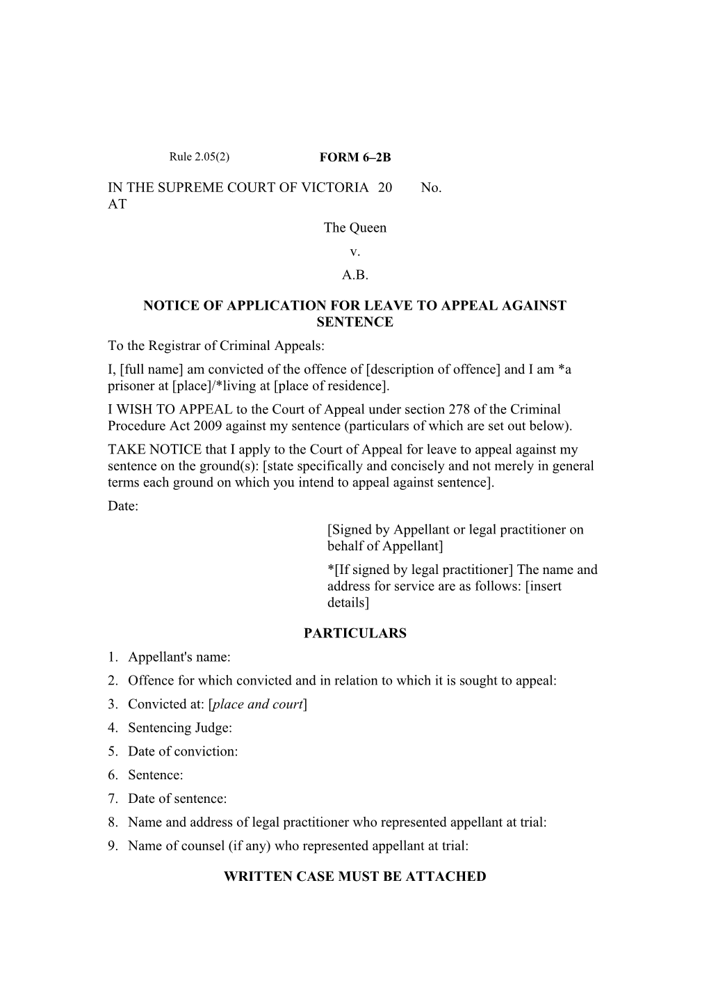 Notice of Application for Leave to Appeal Against Sentence