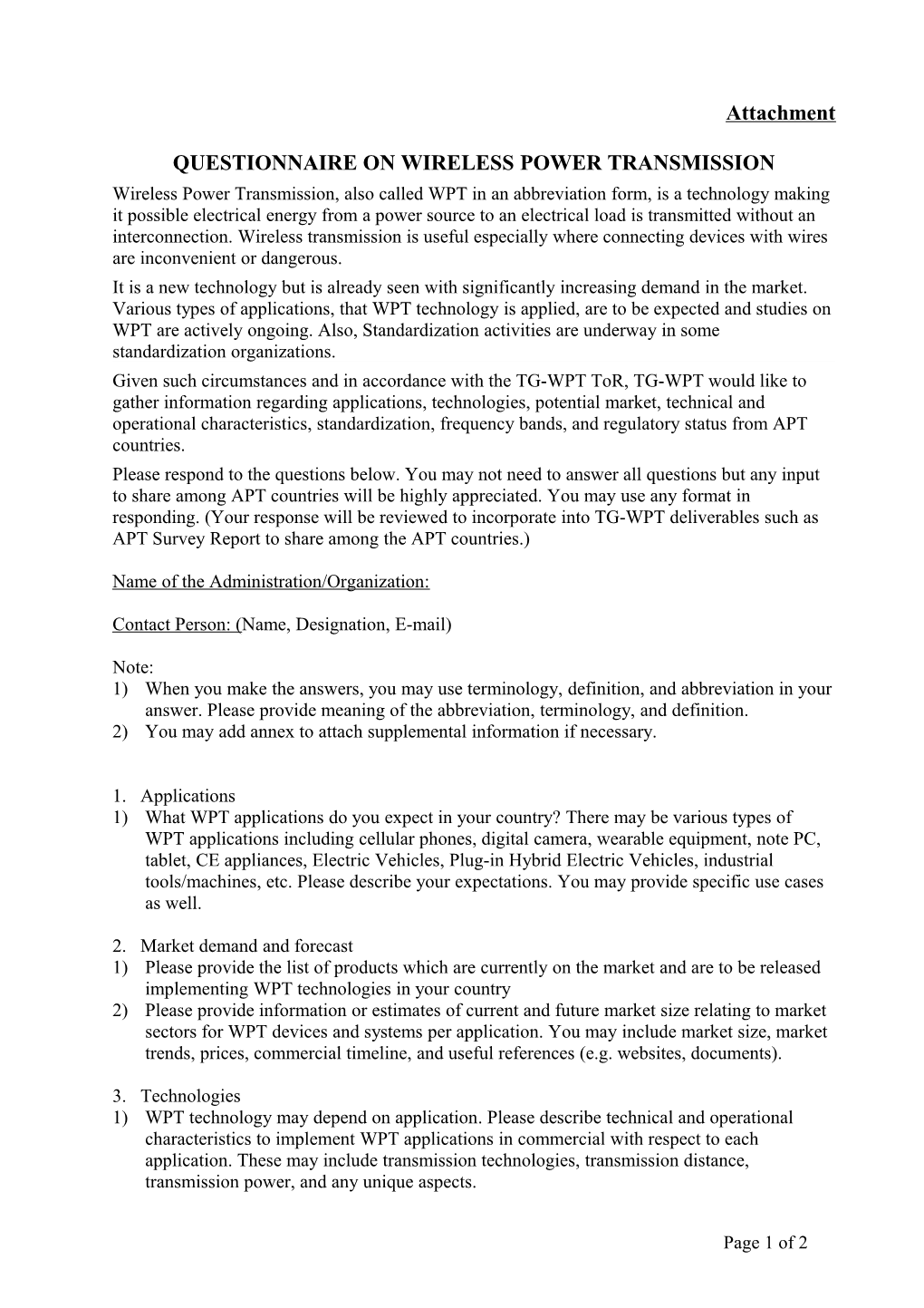 Questionnaire on Wireless Power Transmission