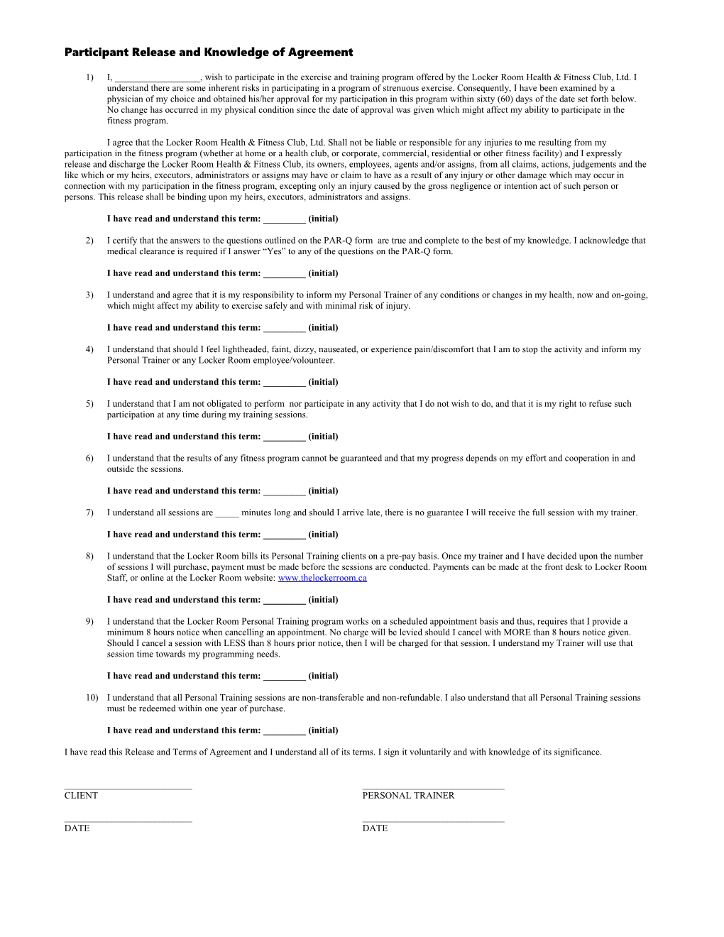 Participant Release and Knowledge of Agreement