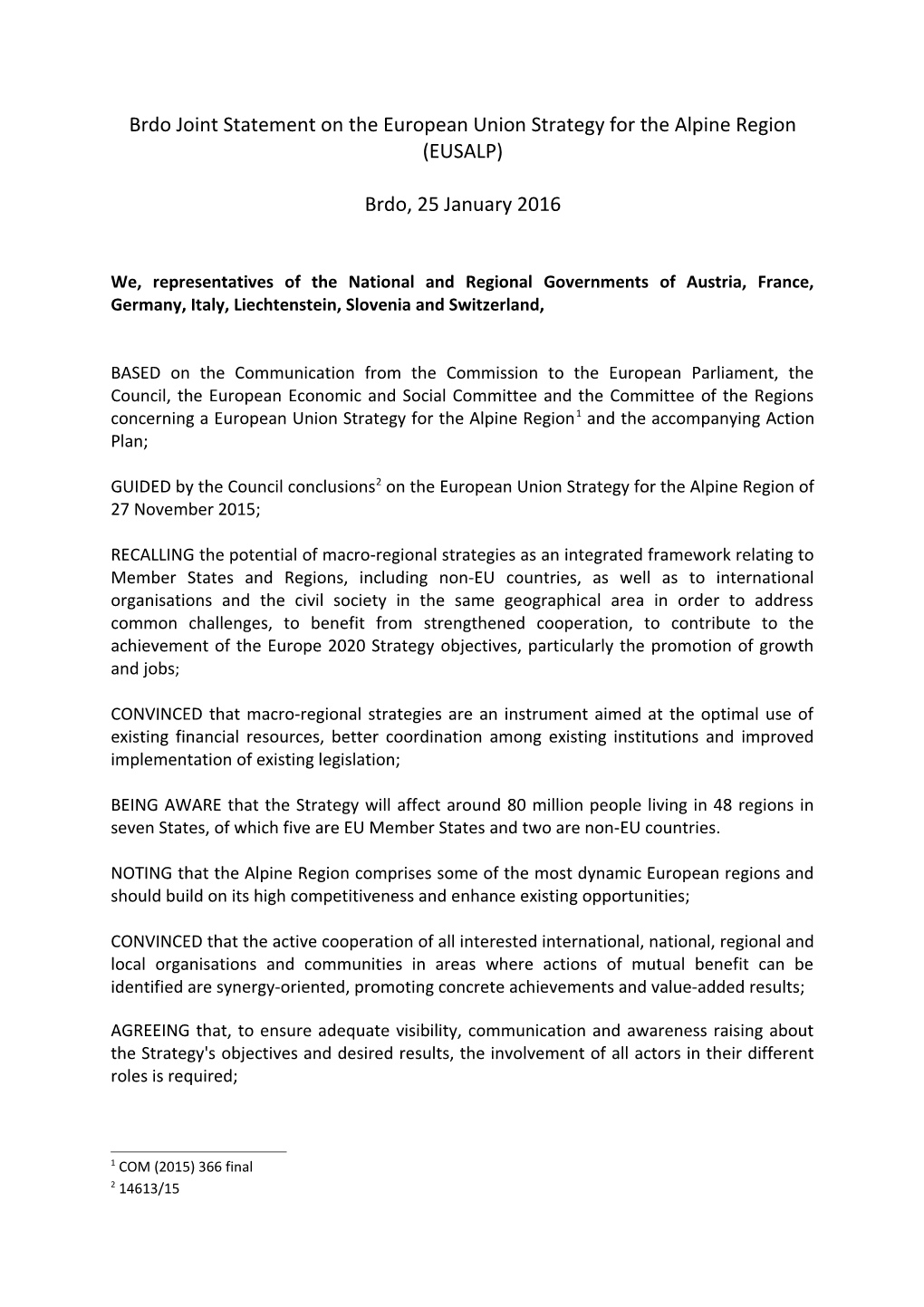 Slovenia Joint Statement on the European Union Strategy for the Alpine Region (EUSALP)
