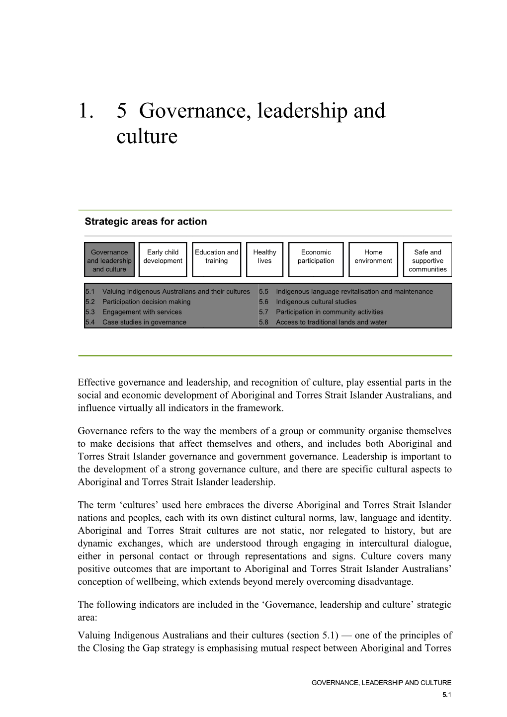 Chapter 5 Governance, Leadership and Culture - Overcoming Indigenous Disadvantage - Key