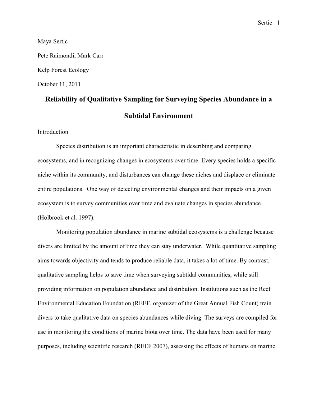 Reliability of Qualitative Sampling for Surveying Species Abundance in a Subtidal Environment